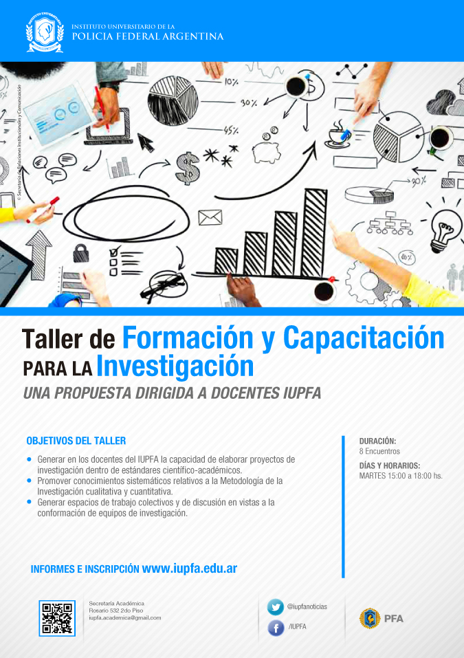 25 DE SEPTIEMBRE . TALLER DE FORMACIÓN Y CAPACITACIÓN PARA LA INVESTIGACIÓN . IUPFA