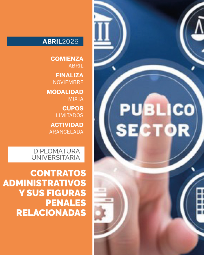 Diplomatura Universitaria en Contratos Administrativos y sus Figuras Penales Relacionadas - IUPFA