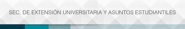 SECRETARÍA DE EXTENSIÓN UNIVERSITARIA Y ASUNTOS ESTUDIANTILES IUPFA